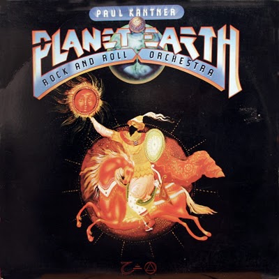 PAUL KANTNER -PLANET EARTH ROCK AND ROLL ORCHESTRA